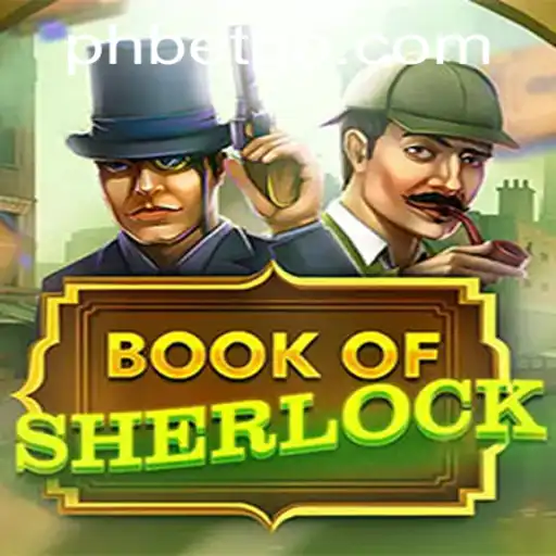 Explore the Mysteries of BookOfSherlock: A Thrilling Gaming Experience